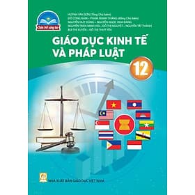 Sách giáo khoa Giáo Dục Kinh Tế Và Pháp Luật 12- Chân Trời Sáng Tạo (Kèm Nilon bọc Sách) - Chà