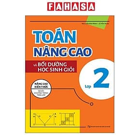 Toán Nâng Cao Và Bồi Dưỡng Học Sinh Giỏi Lớp 2 - Long