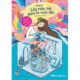 Kim Đồng - Lấy màu sắc điểm tô cuộc đời - Kim Hye-Jin