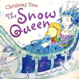 Snow Queen - Miles Kelly Publishing