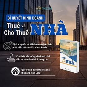 Bí quyết kinh doanh thuê và cho thuê nhà - Nhà xuất bản Larousse