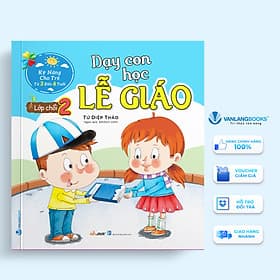 Sách Dạy Con Học Lễ Giáo - Lớp Chồi 2