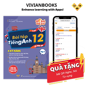 Sách bài tập tiếng Anh lớp 12 Global Success 4 kỹ năng (Có đáp án) – Tập 2 ThS Lê Vy Vivian - 