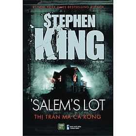 Thị Trấn Ma Cà Rồng - Stephen King - 