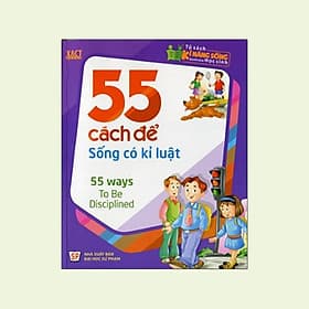 Sách 55 Cách Để Sống Có Kỷ Luật - Minh Minh