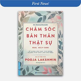 Sách Chăm Sóc Bản Thân Thật Sự - First News