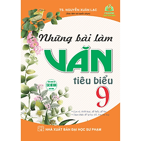 Những bài làm văn tiêu biểu 9 + HA - Lâm Hà