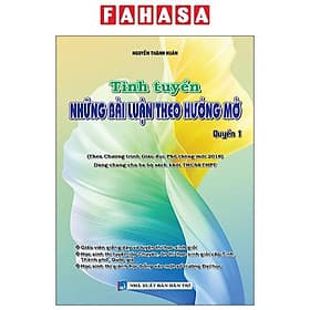 Tinh Tuyển Những Bài Luận Theo Hướng Mở - Quyển 1