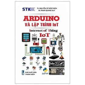 ARDUINO Và Lập Trình IoT (Internet Of Thing IoT) - Thương Thương