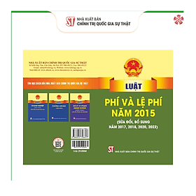 Luật phí và lệ phí năm 2015 (sửa đổi, bổ sung năm 2017, 2018, 2020, 2023) bản in 2024 - Nhà xuất bản Larousse