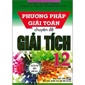 Sách Phương Pháp Giải Toán Chuyên Đề Giải Tích 12 - Phương Phương
