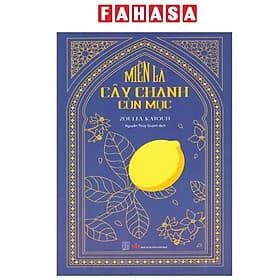 Miễn Là Cây Chanh Còn Mọc - Cty Văn Hóa Đông Tây