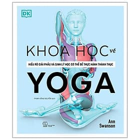 Khoa Học Về Yoga - Ann Swanson - 
