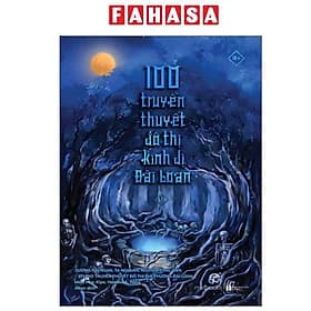 100 Truyền Thuyết Đô Thị Kinh Dị Đài Loan - Tập 1 - Nam Việt