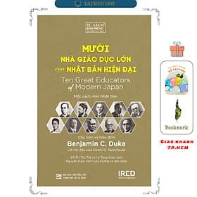 Mười Nhà Giáo Dục Lớn Của Nhật Bản Hiện Đại (Benjamin C. Duke) - Lý Gia