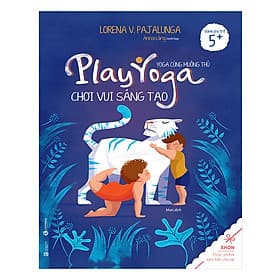 Sách Ehon - Yoga Cùng Muông Thú: Chơi Vui Sáng Tạo - Thu Hà