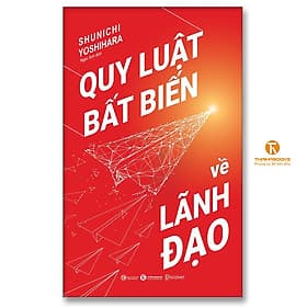 Quy luật bất biến về lãnh đạo