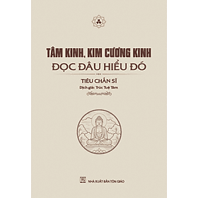 Tâm Kinh Kim Cương Kinh - Công ty TNHH Văn hóa Vĩnh Nghiêm