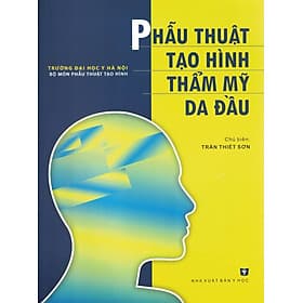 Phẫu Thuật Tạo Hình Thẩm Mỹ Da Đầu (Bản in màu) - Thu