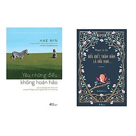 Combo 2Q: Yêu Những Điều Không Hoàn Hảo + Nếu Biết Trăm Năm Là Hữu Hạn (Ấn Bản Đặc Biệt) - Hạ