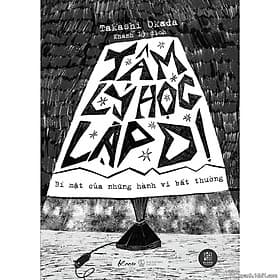 "Sách - Tâm Lý Học Lập Dị: Bí Mật Của Những Hành Vi Bất Thường " - Nam Việt