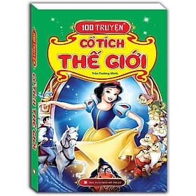 100 Truyện cổ tích thế giới - Minh Minh