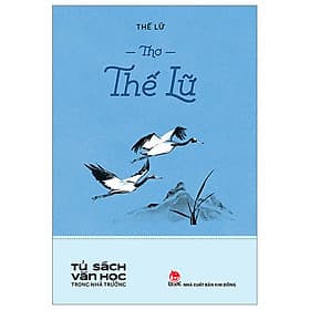 Thơ Thế Lữ - Tủ Sách Văn Học Trong Nhà Trường - 