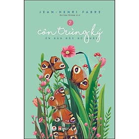 Sách Côn trùng ký (Ấn bản đầy đủ nhất) - Tập 7 - Hú