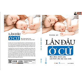 Bìa cứng -LẦN ĐẦU Ở CỮ– Vương Kỳ - Ngäc San dịch - Văn Lang- NXB Hồng Đức - Làn