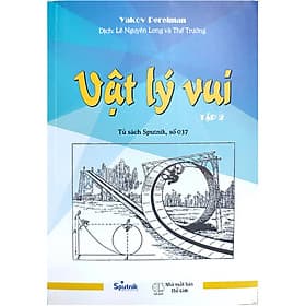 Sách Vật Lý Vui Tập 2 - Vũ