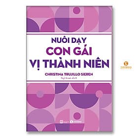 Sách Nuôi dạy con gái vị thành niên - Rien Ono