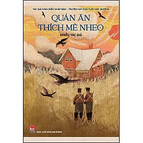 Tác Giả Kinh Điển Nhật Bản_Truyện Hay Cho Tuổi Học Đường - Kim