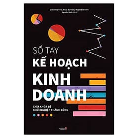 Sổ Tay Kế Hoạch Kinh Doanh: Chìa Khóa Để Khởi Nghiệp Thành Công (ML) - Do