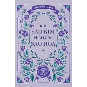 Khi Sao Kim phải lòng Sao Hỏa - Kim Long