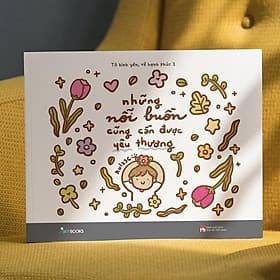 [ Thăng Long Books ] Những Nỗi Buồn Cũng Cần Được Yêu Thương - Long