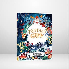 Truyện Cổ Grimm - Elli Woollard & MartaAlt és - ndbooks - Truyện Cổ Grimm