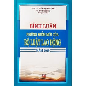 Bình Luận Những Điểm Mới Của Bộ Luật Lao Động Năm 2019 - Nhã Nam