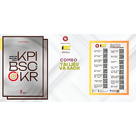 Bộ công cụ tài liệu tặng kèm cuốn Quản trị mục tiêu bằng KPI, BSC và OKR - Thương Thương