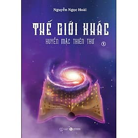 Sách Thế Giới Khác 4: Huyền Mặc Thiên Thư