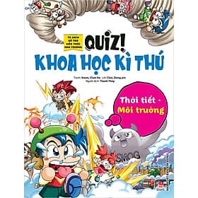 Quiz! Khoa học kì thú – Thời tiết - Môi trường - Kim