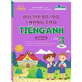 Sách GLOBAL SUCCESS - Bài Tập Bổ Trợ Và Nâng Cao Tiếng Anh Lớp 3 Tập 1 (Có Đáp Án) - Minh Minh