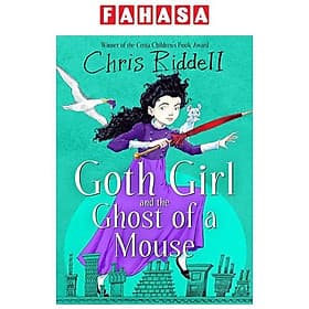 Sách ngoại văn: Goth Girl And The Ghost Of A Mouse - Go