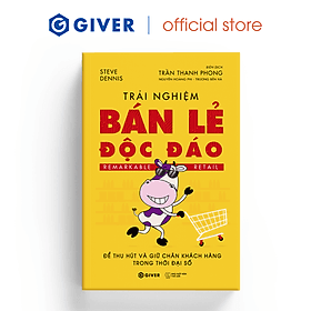 Trải Nghiệm Bán Lẻ Độc Đáo - Để Thu Hút Và Giữ Chân Khách Hàng Trong Thời Đại Số
