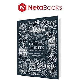 Lịch Sử Thế Giới Vô Hình - Linh Hồn, Tín Ngưỡng Và Những Nghi Lễ Huyền Bí (Bìa Cứng) - Hú