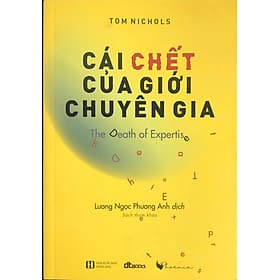 Cái chết của giới chuyên gia (Tom Nichols) - 