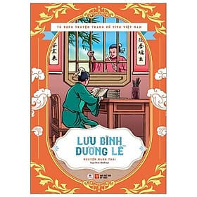 Tủ Sách Truyện Tranh Cổ Tích Việt Nam - Lưu Bình Dương Lễ - Huy Nam