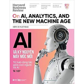HBR On - AI Và Kỷ Nguyên Máy Móc Mới - NG.UYÊN