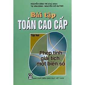 Bài tập toán cao cấp tập 2 - Nguyễn Đình Trí