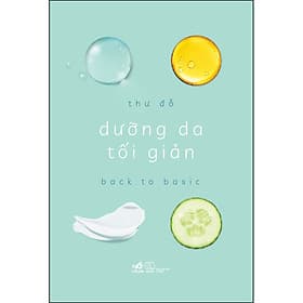 Dưỡng da tối giản - Nhã Nam