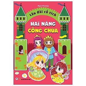 Sách Lâu Đài Cổ Tích - Hai Nàng Công Chúa - Hú